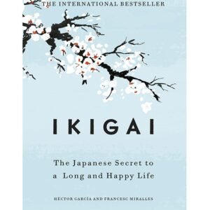 Ikigai Hardcover English by Héctor García and Fracesc Miralles - 16-Apr-18