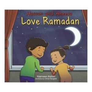 Hassan And Aneesa Love Ramadan Paperback English by Yasmeen Rahim, Omar Burgess - Image 2